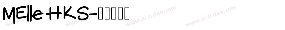 MElle HKS字体转换